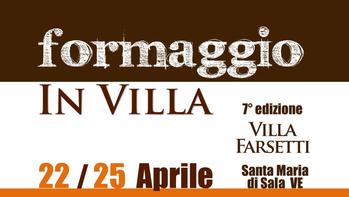 (Italiano) SiGi a Formaggio in Villa 22-25 Aprile 2017